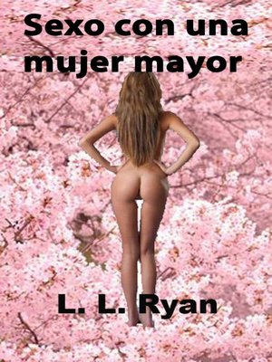 cover image of Sexo con una mujer mayor